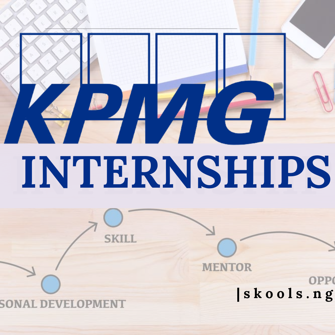 How To Apply For KPMG Internship (Undergraduate, Graduate & NYSC) 2023