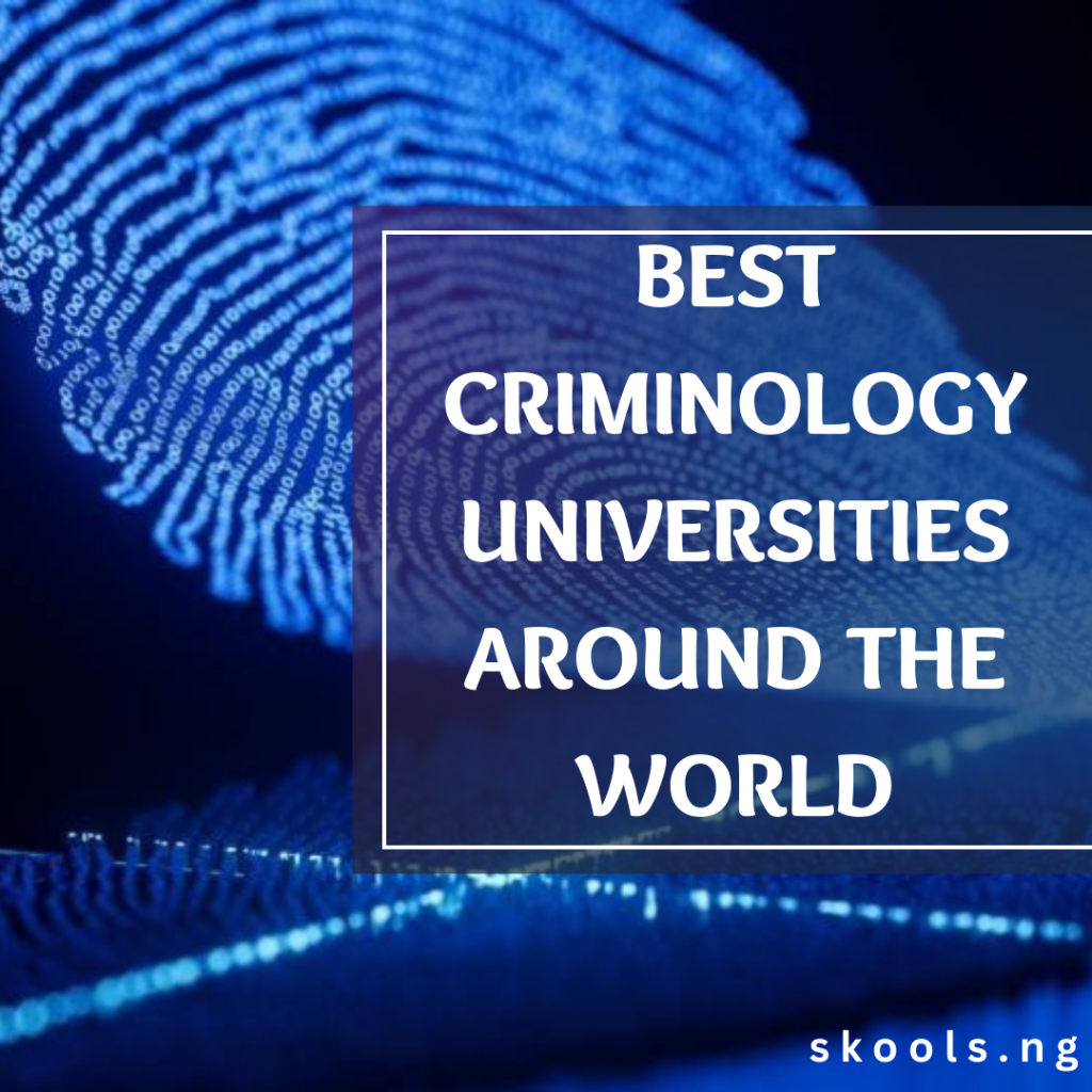 best criminology universities