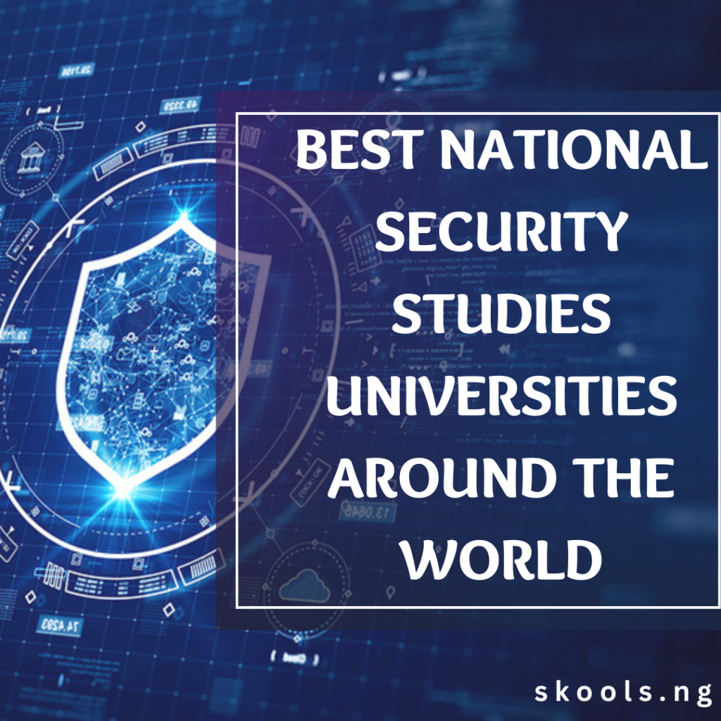 best National security studies universities