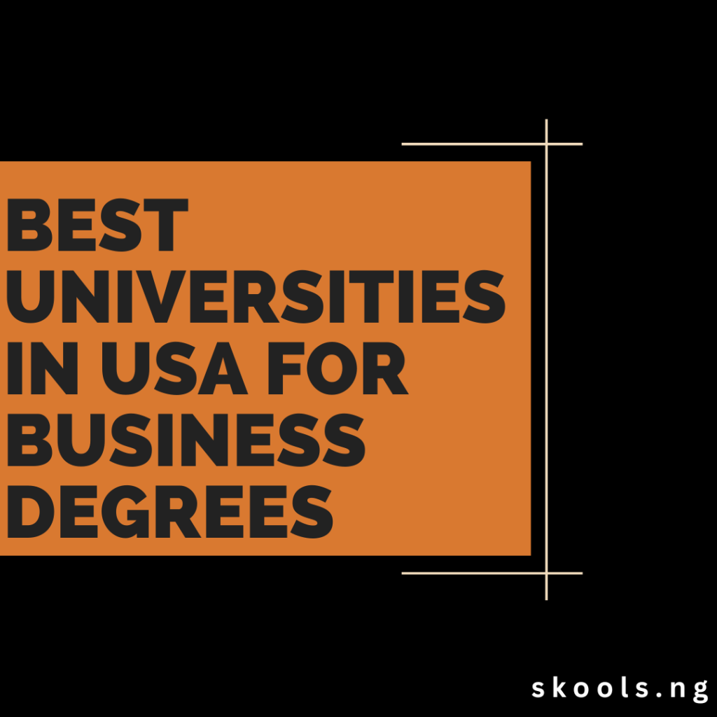 Best Universities in USA for Business Degrees